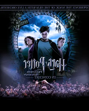 Harry Potter and The Prisoner of Azkaban In Concert - Film With Live Orchestra