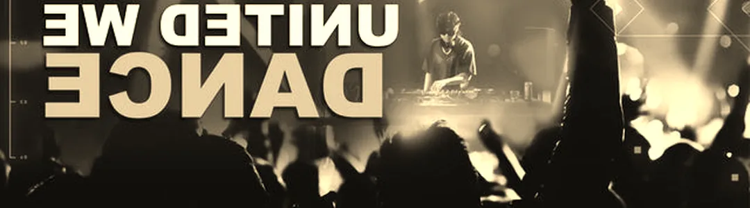 United We Dance - The Ultimate Rave Experience