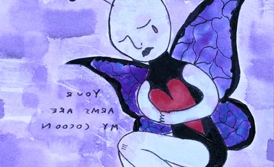 Your Arms Are My Cocoon